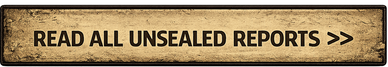 Read all Unsealed Reports